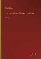 The Commentary of Ibn Ezra on Isaiah: Vol. 2 3368173383 Book Cover