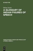 A Glossary of Indian Figures of Speech 3110152878 Book Cover