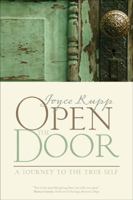 Open the Door: A Journey to the True Self 1933495146 Book Cover