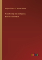 Geschichte der deutschen National-Literatur (German Edition) 3368549472 Book Cover