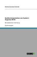 Quelleninterpretation von Sueton's Augustus 90-93 3640995252 Book Cover