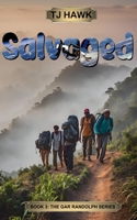 Salvaged (Gar Randolph) B0GS43LYZT Book Cover