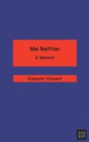Me Neither 0992746760 Book Cover