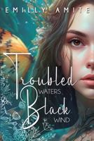 Troubled Waters, Black Wind B0C7J5GNZZ Book Cover