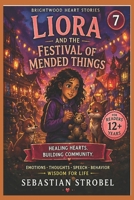 Liora and the Festival of Mended Things B0GYNNNMM9 Book Cover
