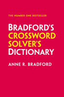 Bradford’s Crossword Solver’s Dictionary: More than 330,000 solutions for cryptic and quick puzzles 0008489440 Book Cover