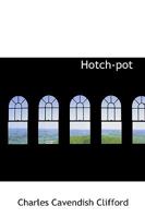 Hotch-pot 0469744618 Book Cover