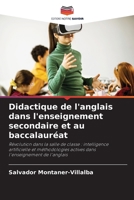Didactique de l'anglais dans l'enseignement secondaire et au baccalauréat (French Edition) 6208409659 Book Cover