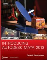 Introducing Autodesk Maya 2013 1118130561 Book Cover