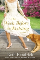 The Week Before the Wedding 0451415736 Book Cover