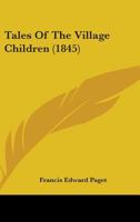 Tales Of The Village Children 1437097936 Book Cover