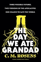 The Day We Ate Grandad (Pagham-On-Sea) B0DRM8GD4N Book Cover