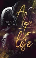 A love to lose 3756204057 Book Cover