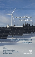 Smart and Power Grid Systems – Design Challenges and Paradigms 8770226725 Book Cover