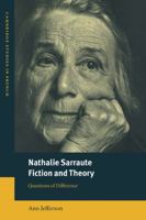 Nathalie Sarraute, Fiction and Theory: Questions of Difference 0521027268 Book Cover