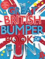 British Bumper Book of Fun (Great British) 1407143972 Book Cover