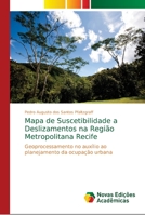 Mapa de Suscetibilidade a Deslizamentos na Região Metropolitana Recife 6139648416 Book Cover