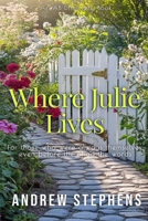 Where Julie Lives: An ABDL/TBLD coming of age story B0GRW3M9GB Book Cover