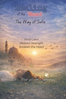Healing of the Heart: The Way of Sufis B0GKYM6FGV Book Cover