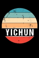 Yichun: 100 Pages 6 'x 9' Travel Journal or Notebook 1706221932 Book Cover