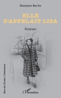 Elle s’appelait Lisa (Rue Des Écoles) (French Edition) 2336478080 Book Cover
