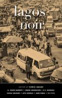 Lagos Noir 1911115731 Book Cover