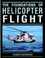 Foundations of Helicopter Flight 0340587024 Book Cover