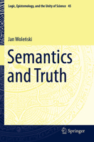 Semantics and Truth 3030245381 Book Cover