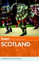 Fodor's Scotland (Fodor's Gold Guides) 1400017726 Book Cover