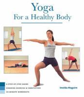 Health Series: Yoga for a Healthy Body (Health) 1402719663 Book Cover