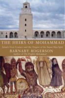The Heirs of Muhammad 1590200225 Book Cover