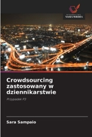 Crowdsourcing zastosowany w dziennikarstwie (Polish Edition) 6208838118 Book Cover