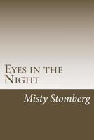 Eyes in the Night 1536844322 Book Cover