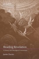 Reading Revelation: A Literary and Theological Commentary B0CHCSVD5K Book Cover
