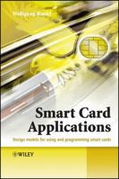 Smart Card Applications: Design models for using and programming smart cards 047005882X Book Cover