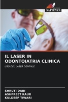 Il Laser in Odontoiatria Clinica 6205321475 Book Cover