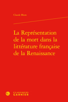 La Representation de la Mort Dans La Litterature Francaise de la Renaissance 2812452528 Book Cover