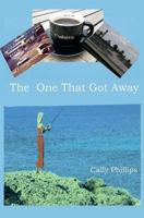 The One That Got Away 1910601624 Book Cover