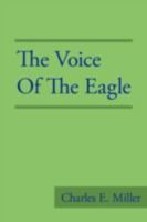 The Voice of the Eagle 1440106002 Book Cover