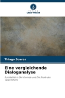 Eine vergleichende Dialoganalyse (German Edition) 6208384109 Book Cover