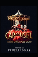 Carousel B0G4R4VCZ7 Book Cover