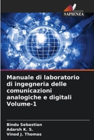 Manuale di laboratorio di ingegneria delle comunicazioni analogiche e digitali Volume-1 (Italian Edition) 6208289238 Book Cover