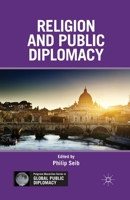 Religion and Public Diplomacy 1137291117 Book Cover