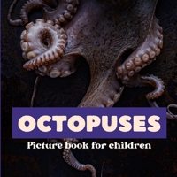 Octopuses: Picture book for children B0CR9R1F5T Book Cover