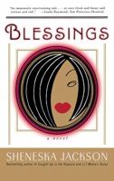 Blessings: A Novel 0684850354 Book Cover