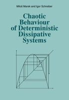 Chaotic Behaviour of Deterministic Dissipative Systems 0521438306 Book Cover