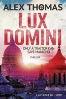 Lux Domini 1983058718 Book Cover