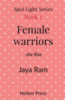 Female Warriors B0BBVCMR5S Book Cover