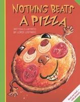 Nothing Beats a Pizza 1550377019 Book Cover
