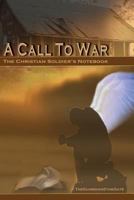 A Call to War 1450506682 Book Cover